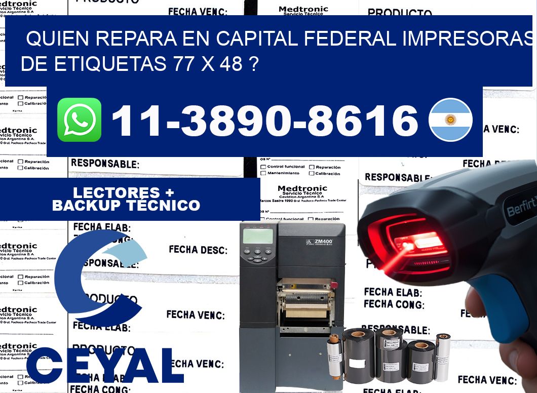 quien repara en capital federal impresoras de etiquetas 77 x 48 ?