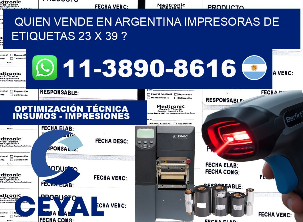 quien vende en argentina impresoras de etiquetas 23 x 39 ?