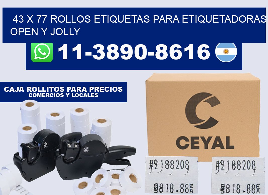 43 x 77 Rollos etiquetas para etiquetadoras open y jolly