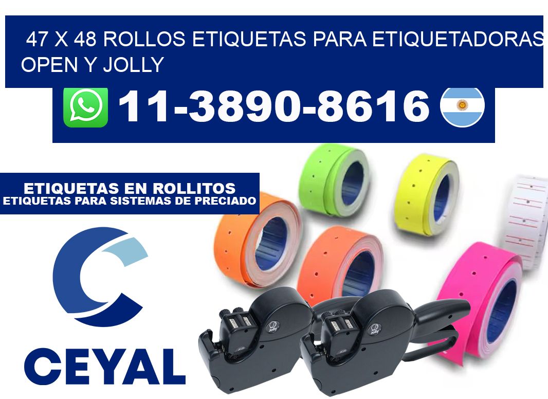 47 x 48 Rollos etiquetas para etiquetadoras open y jolly