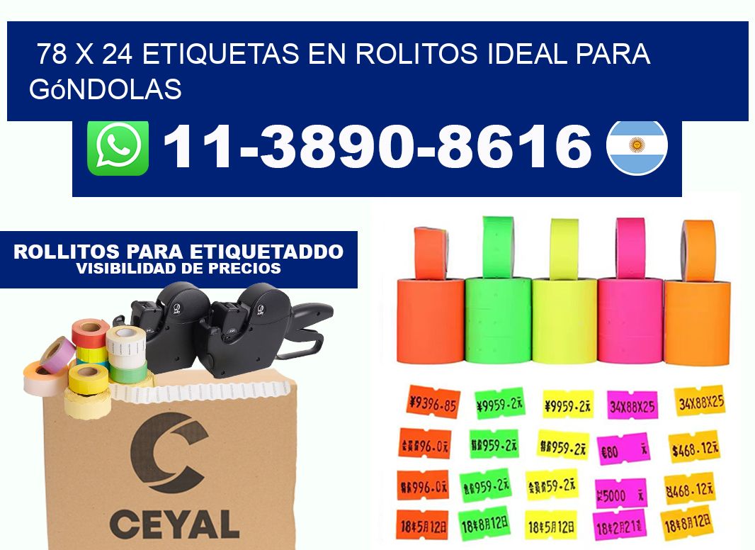 78 x 24 etiquetas en rolitos ideal para góndolas