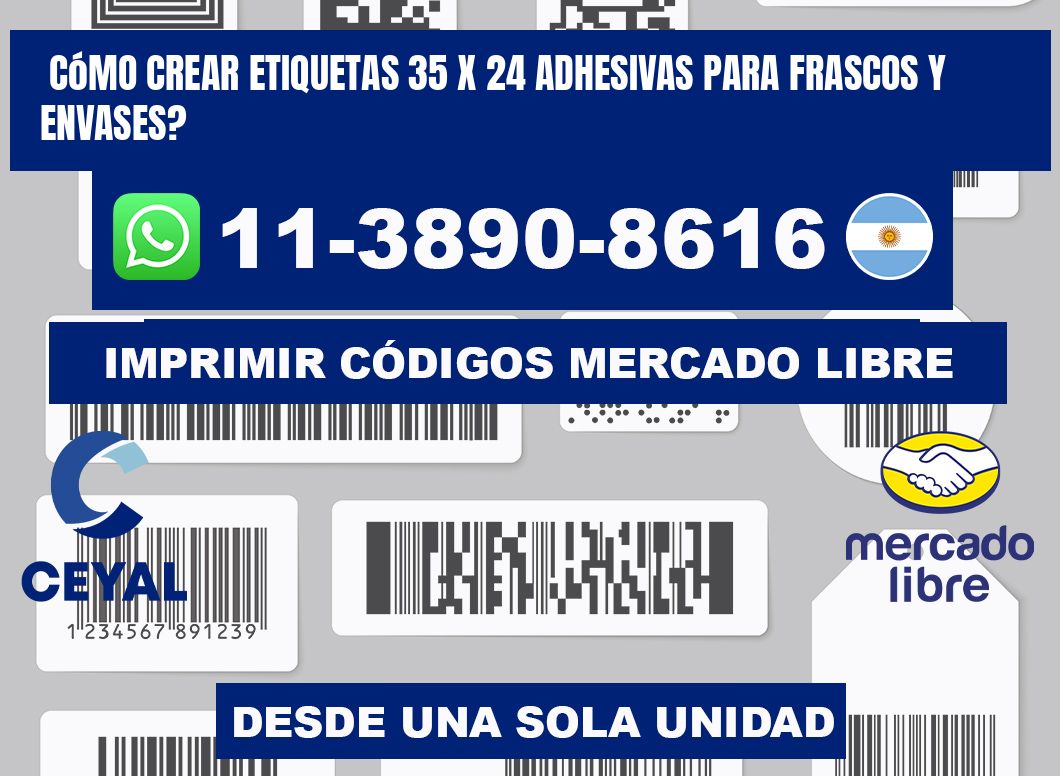 Cómo crear etiquetas 35 x 24 adhesivas para frascos y envases?