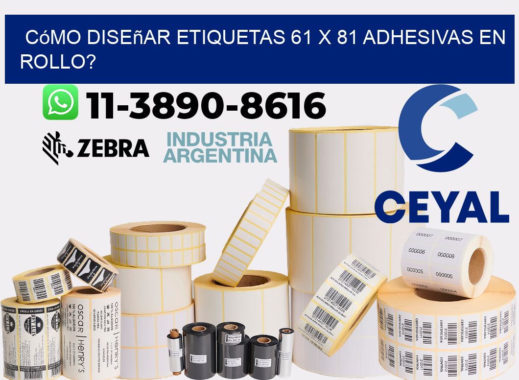 Cómo diseñar etiquetas 61 x 81 adhesivas en rollo?