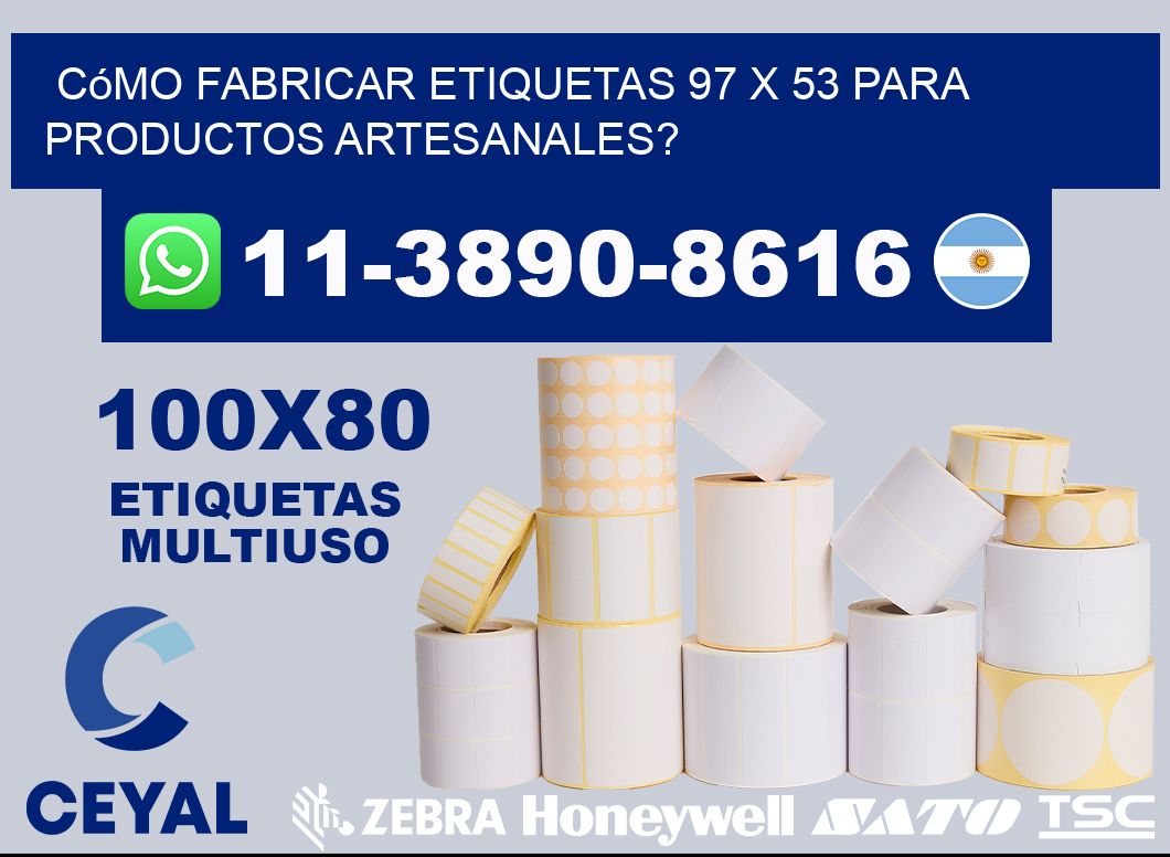 Cómo fabricar etiquetas 97 x 53 para productos artesanales?