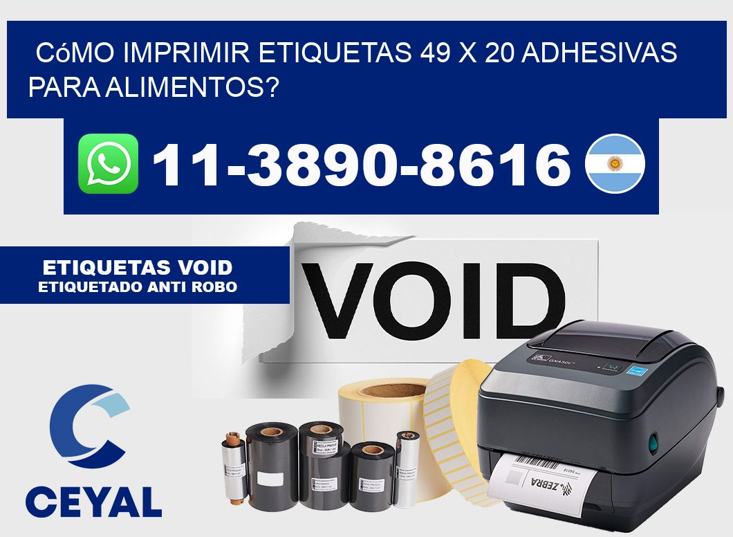 Cómo imprimir etiquetas 49 x 20 adhesivas para alimentos?