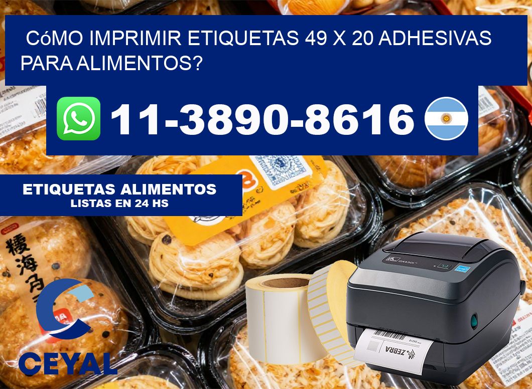 Cómo imprimir etiquetas 49 x 20 adhesivas para alimentos?