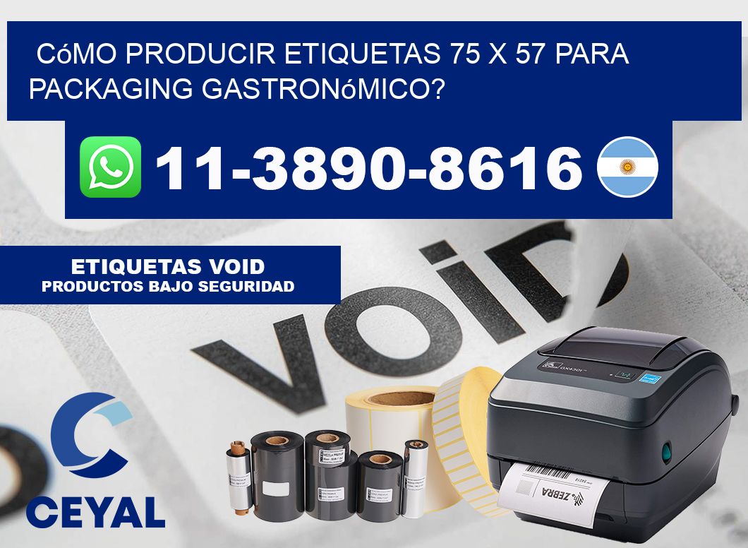 Cómo producir etiquetas 75 x 57 para packaging gastronómico?