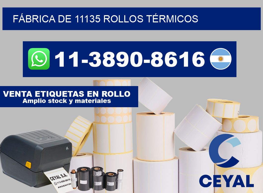 FÁBRICA DE 11135 ROLLOS TÉRMICOS