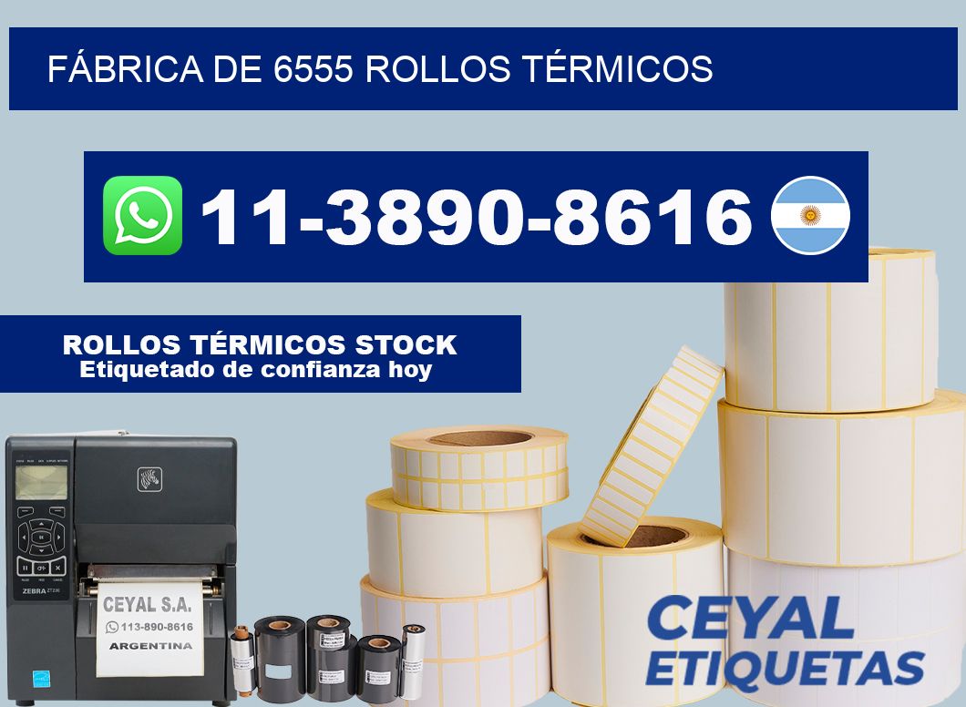 FÁBRICA DE 6555 ROLLOS TÉRMICOS