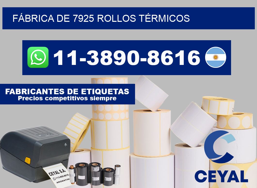 FÁBRICA DE 7925 ROLLOS TÉRMICOS