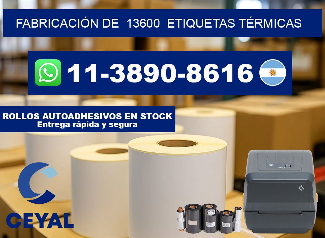 FABRICACIÓN DE  13600  ETIQUETAS TÉRMICAS