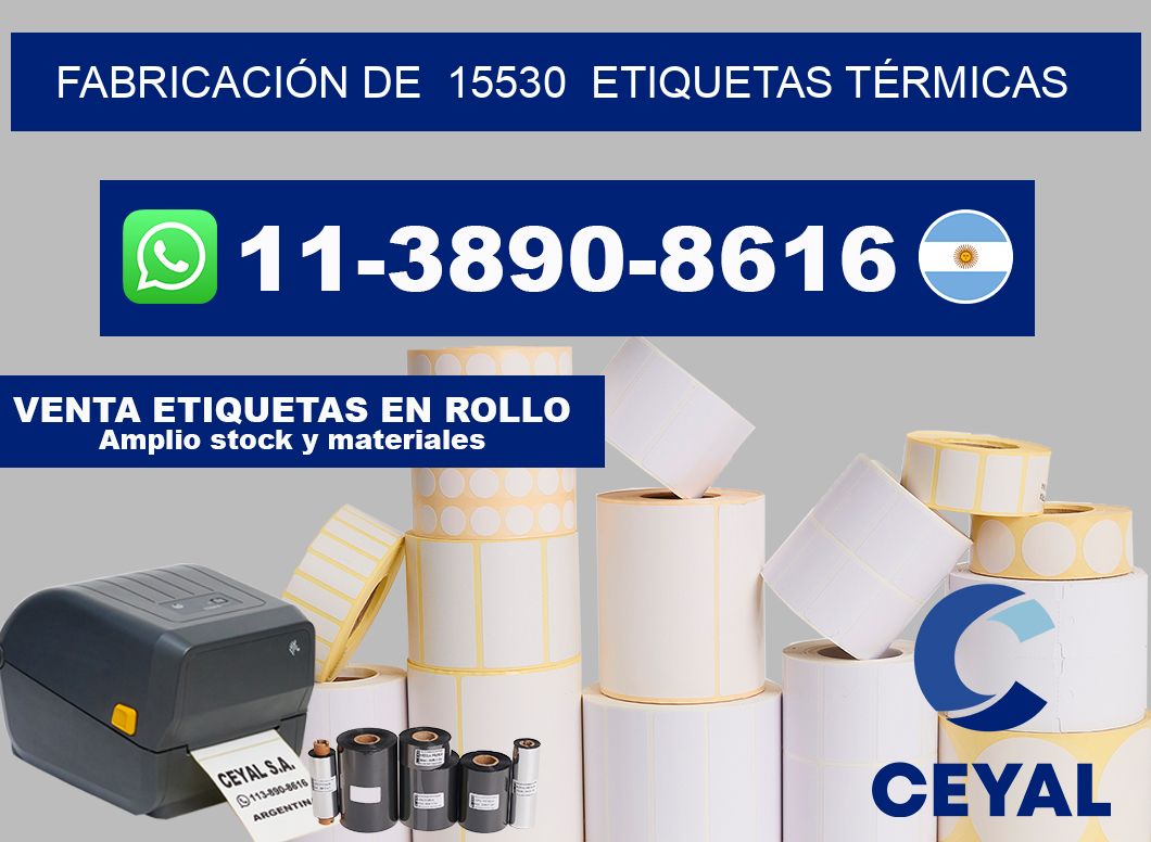 FABRICACIÓN DE  15530  ETIQUETAS TÉRMICAS