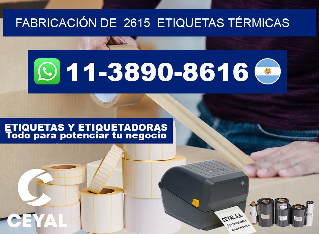 FABRICACIÓN DE 2615 ETIQUETAS TÉRMICAS