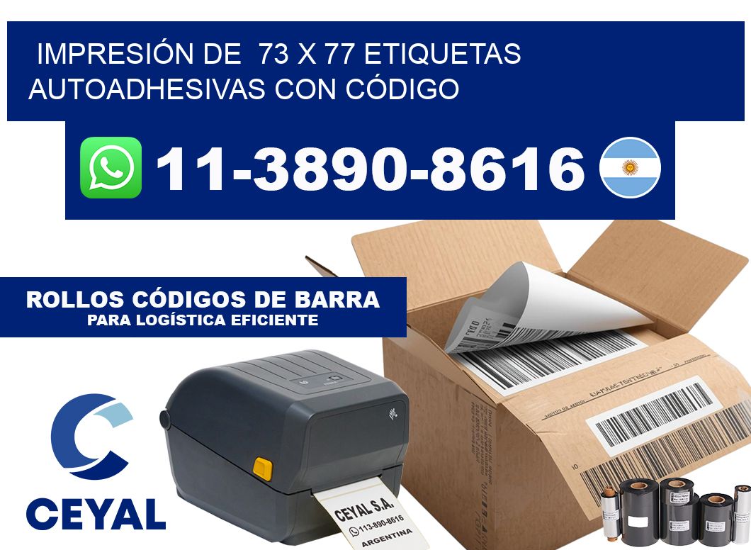 IMPRESIÓN DE  73 x 77 ETIQUETAS AUTOADHESIVAS CON CÓDIGO