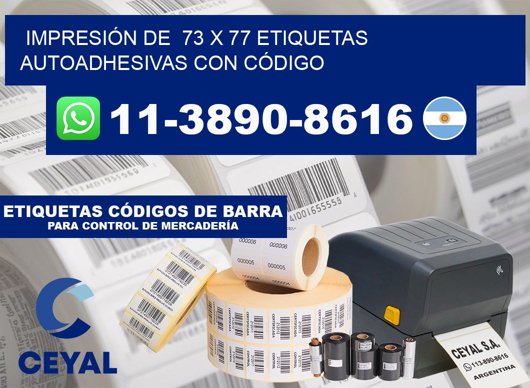 IMPRESIÓN DE  73 x 77 ETIQUETAS AUTOADHESIVAS CON CÓDIGO