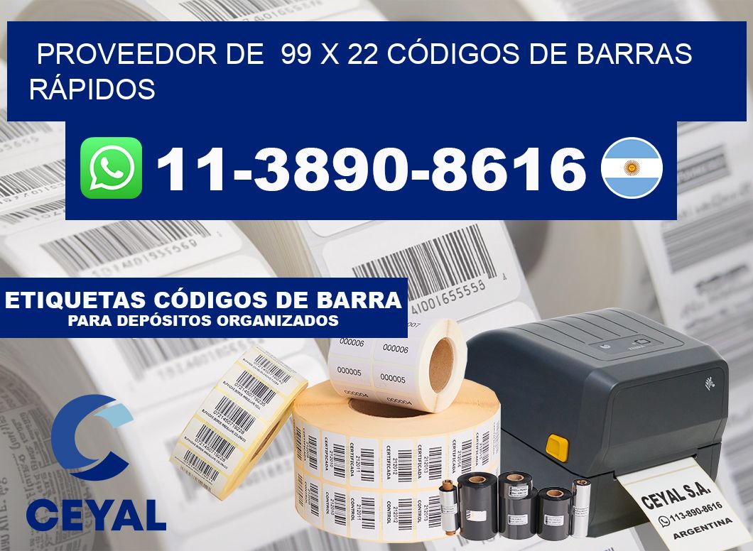 PROVEEDOR DE 99 x 22 CÓDIGOS DE BARRAS RÁPIDOS