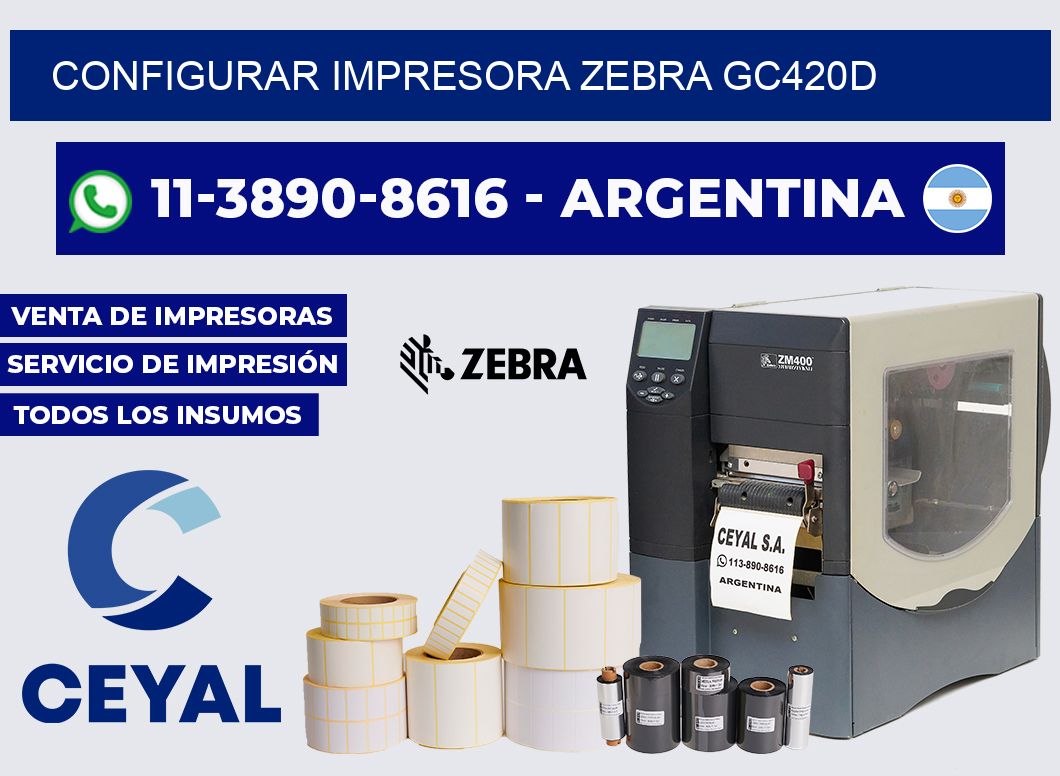 configurar impresora Zebra GC420D