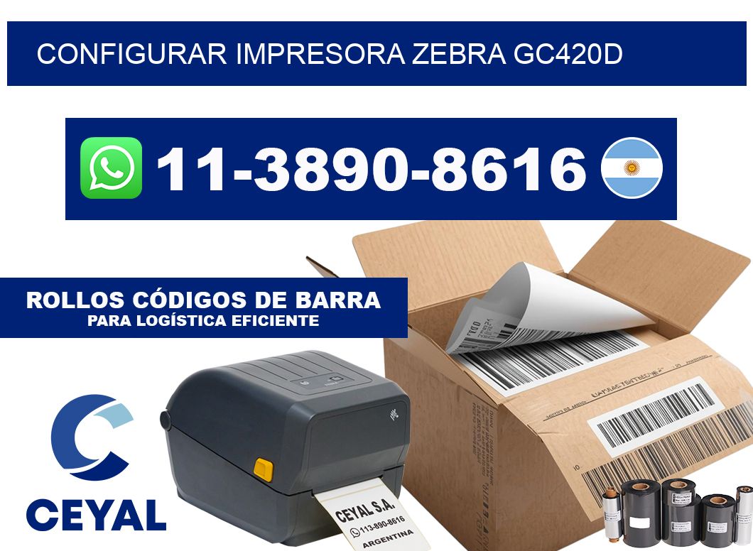 configurar impresora Zebra GC420D