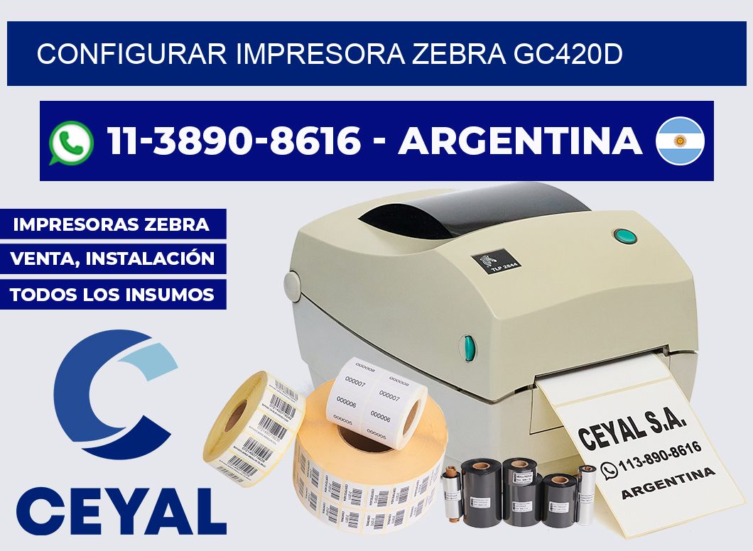 configurar impresora Zebra GC420D