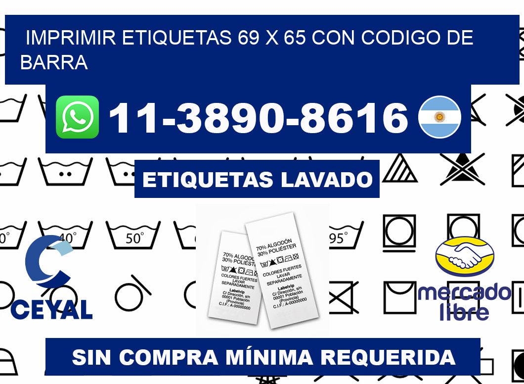 imprimir etiquetas 69 x 65 con codigo de barra