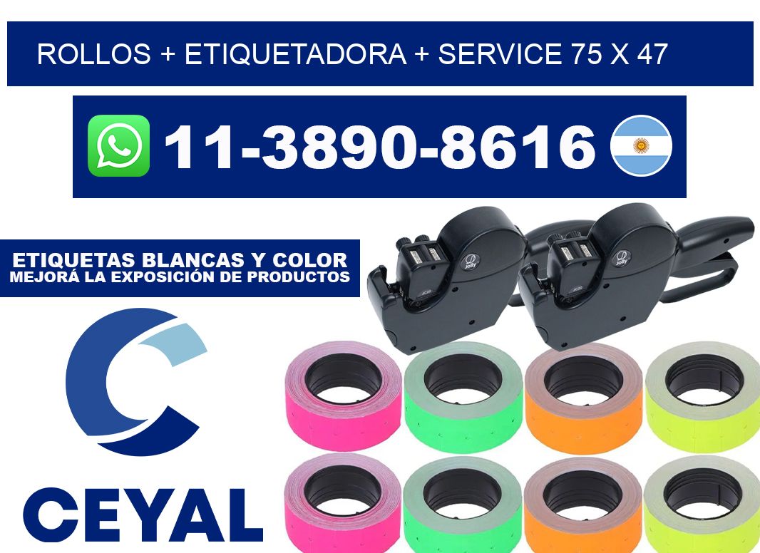 rollos + etiquetadora + service 75 x 47