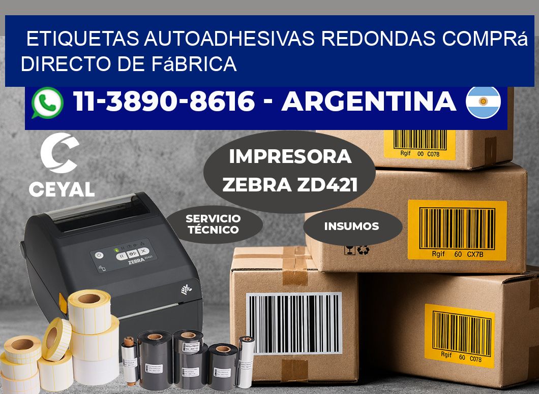 ETIQUETAS AUTOADHESIVAS REDONDAS Comprá directo de fábrica