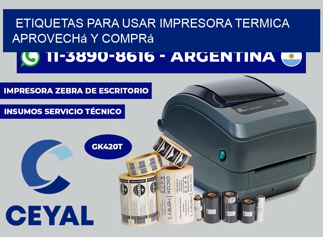 ETIQUETAS PARA USAR IMPRESORA TERMICA Aprovechá y comprá
