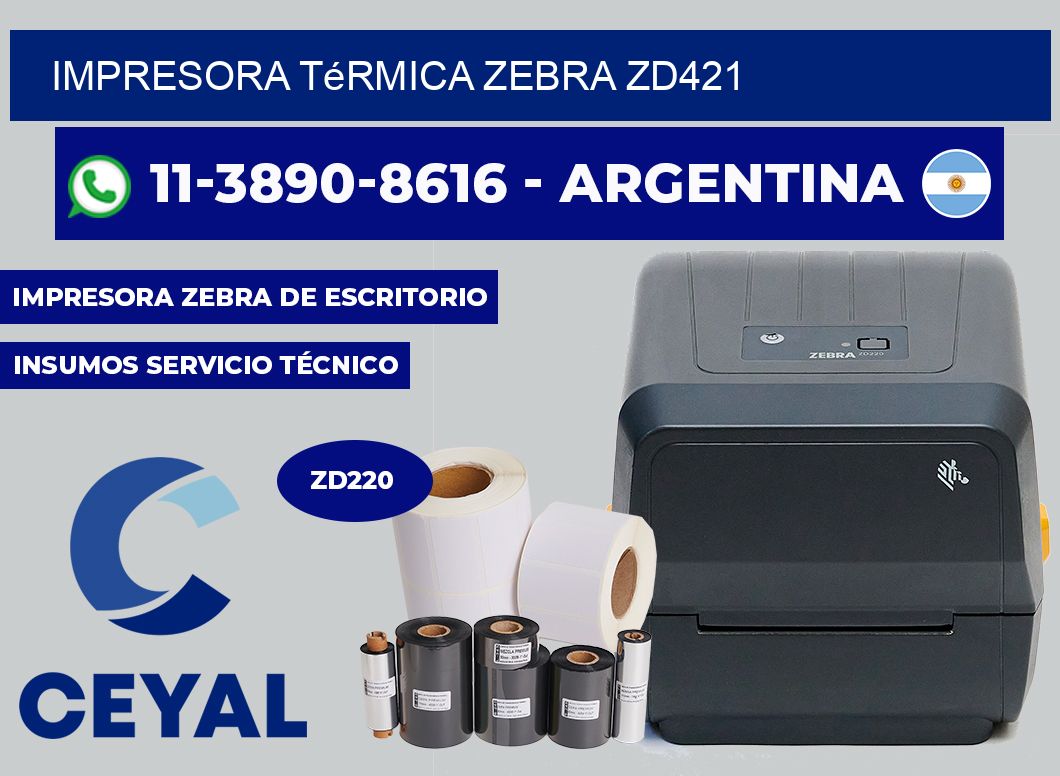 Impresora térmica Zebra ZD421
