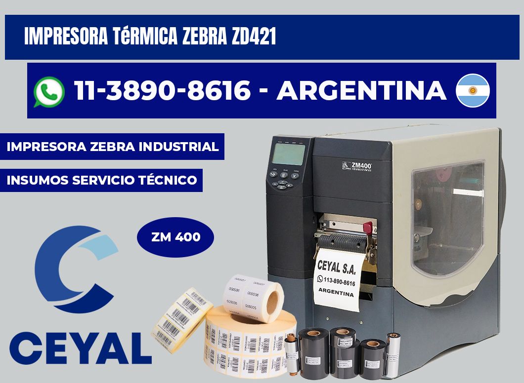 Impresora térmica Zebra ZD421