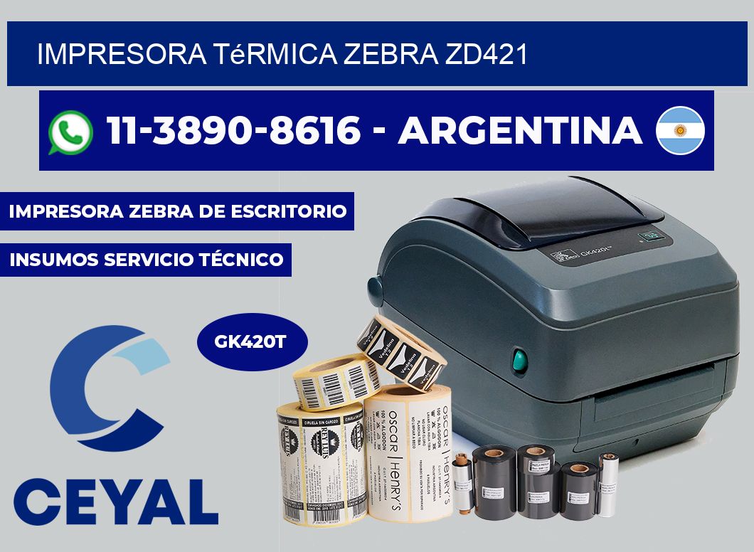 Impresora térmica Zebra ZD421
