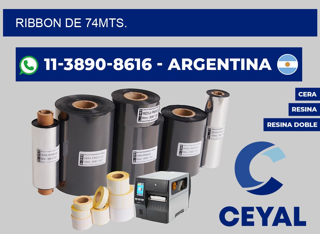 RIBBON DE 74MTS.