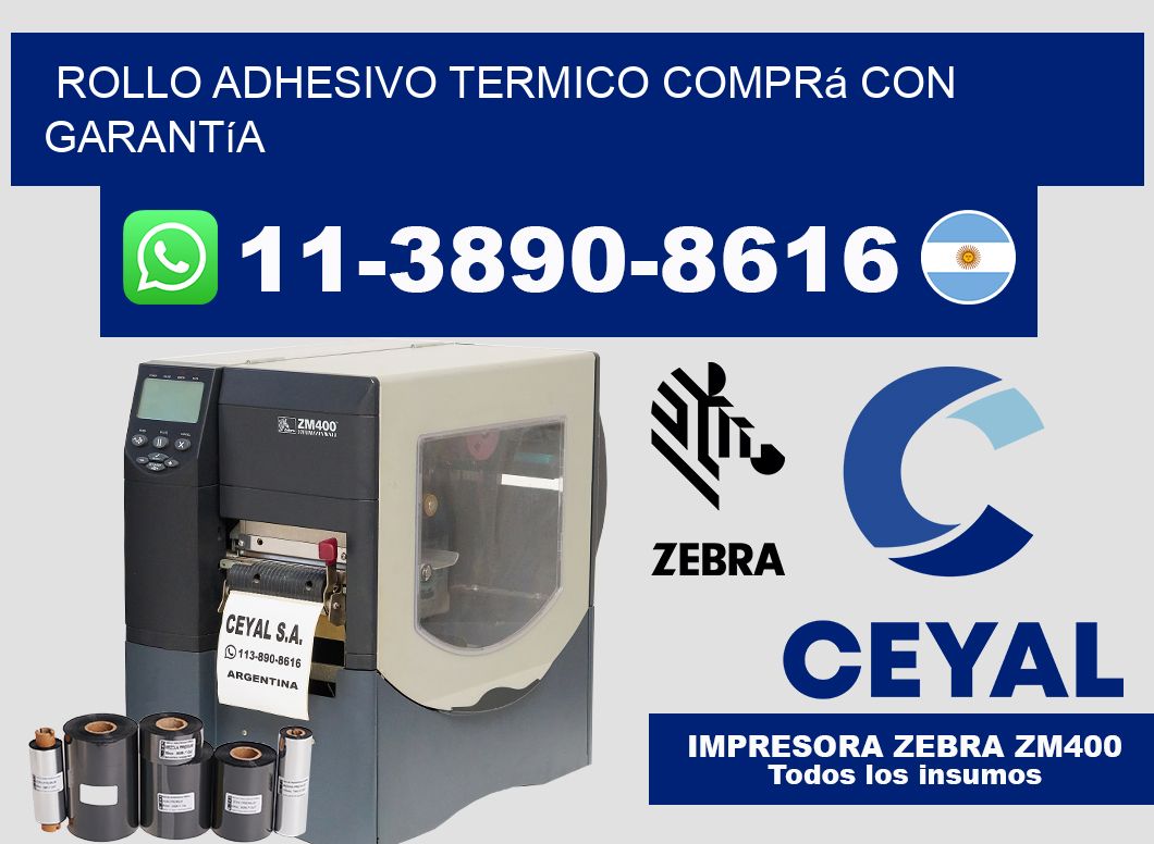 ROLLO ADHESIVO TERMICO Comprá con garantía