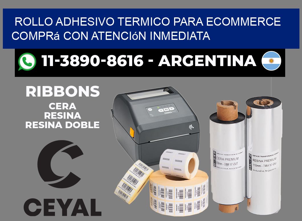 ROLLO ADHESIVO TERMICO PARA ECOMMERCE Comprá con atención inmediata