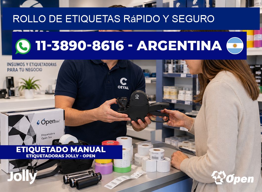 ROLLO DE ETIQUETAS rápido y seguro