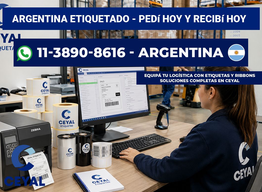 ARGENTINA ETIQUETADO - Pedí hoy y recibí hoy