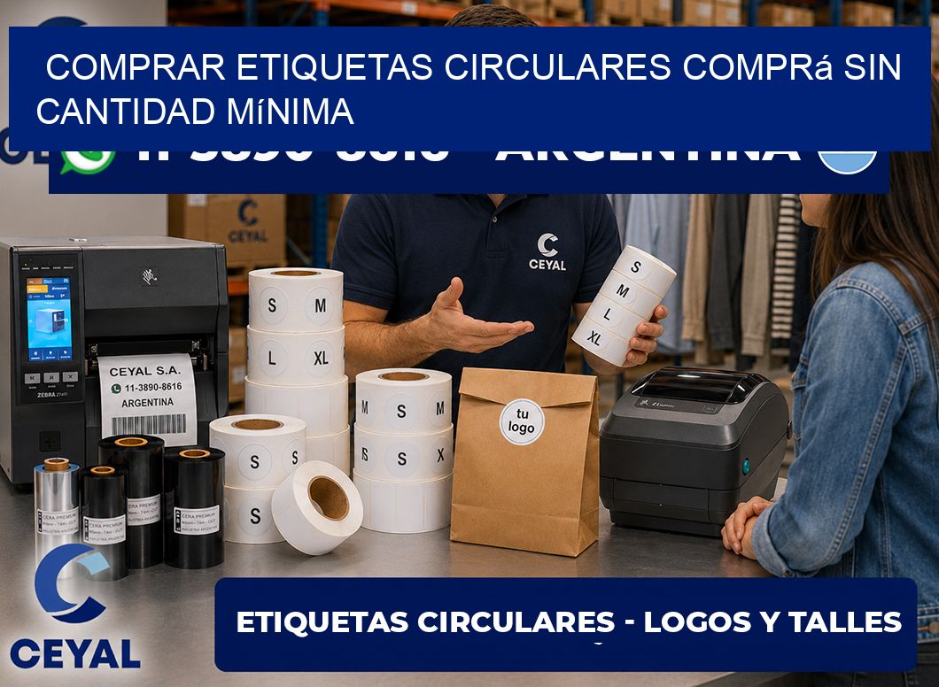 COMPRAR ETIQUETAS CIRCULARES Comprá sin cantidad mínima