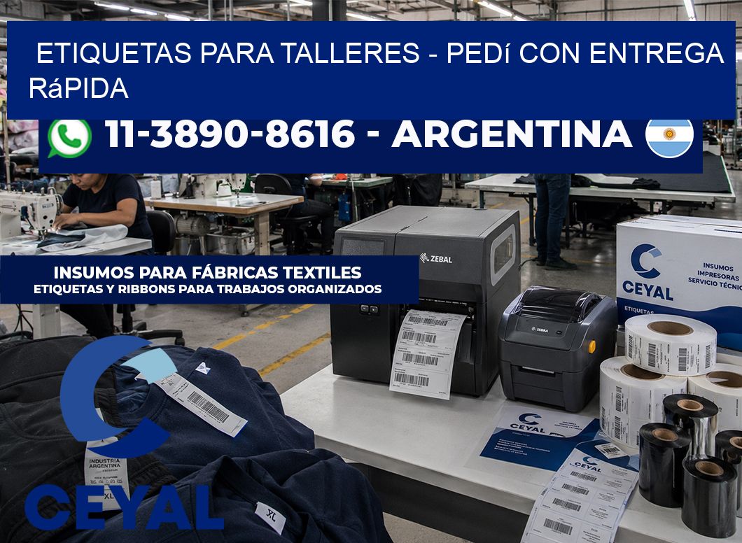 ETIQUETAS PARA TALLERES - Pedí con entrega rápida