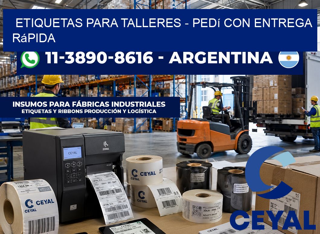 ETIQUETAS PARA TALLERES - Pedí con entrega rápida