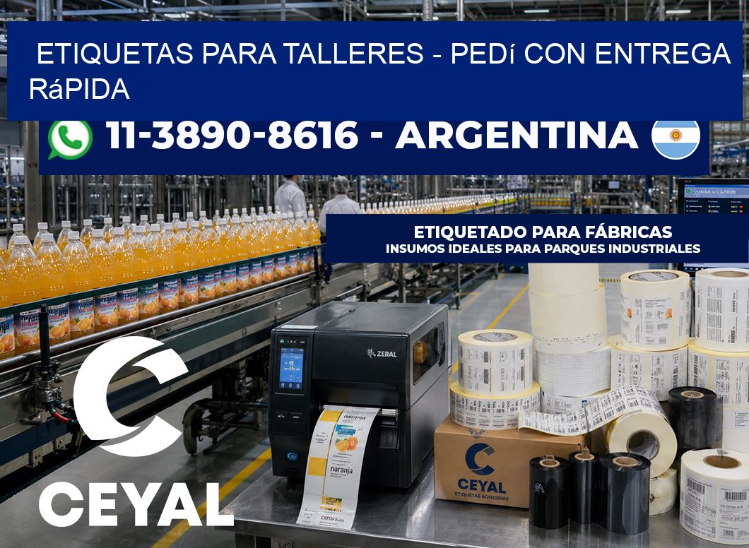 ETIQUETAS PARA TALLERES – Pedí con entrega rápida