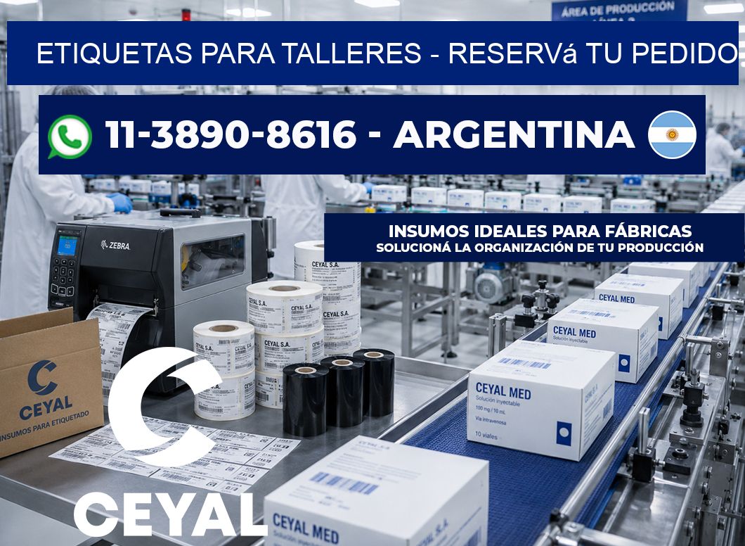 ETIQUETAS PARA TALLERES - Reservá tu pedido