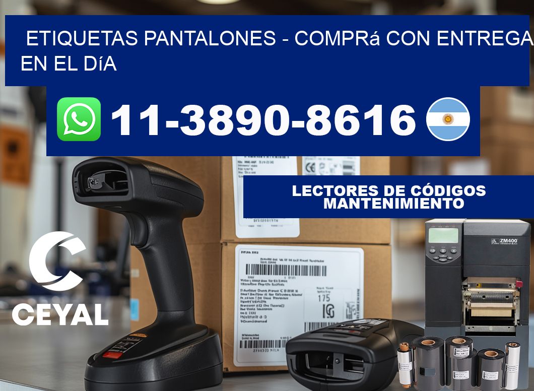 Etiquetas Pantalones - Comprá con entrega en el día