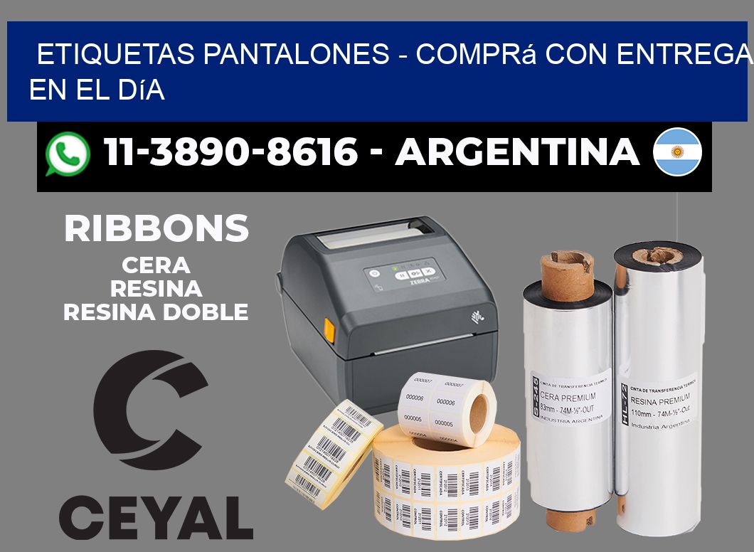 Etiquetas Pantalones - Comprá con entrega en el día