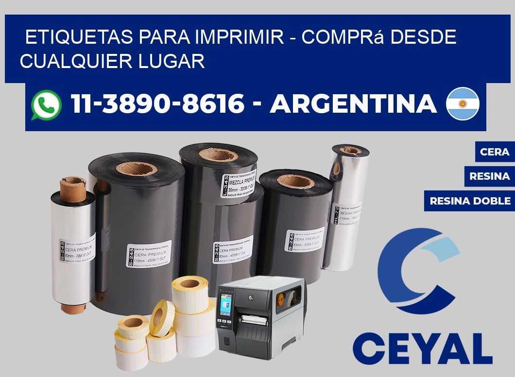 ETIQUETAS PARA IMPRIMIR - Comprá desde cualquier lugar