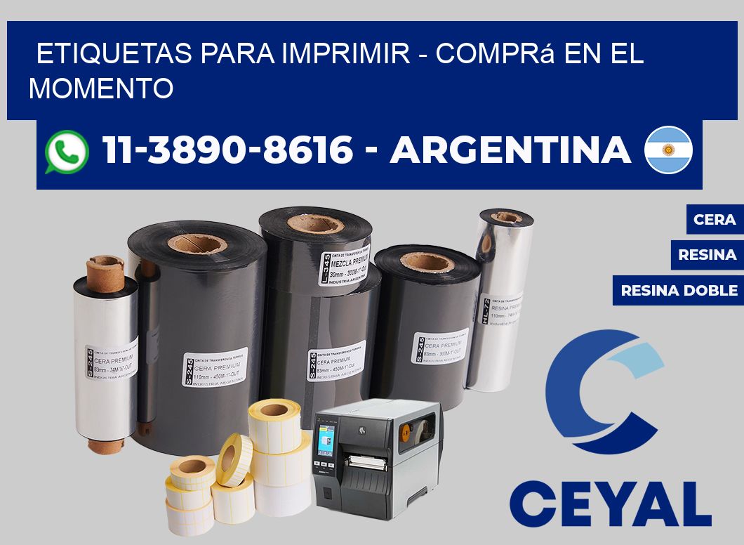 ETIQUETAS PARA IMPRIMIR - Comprá en el momento