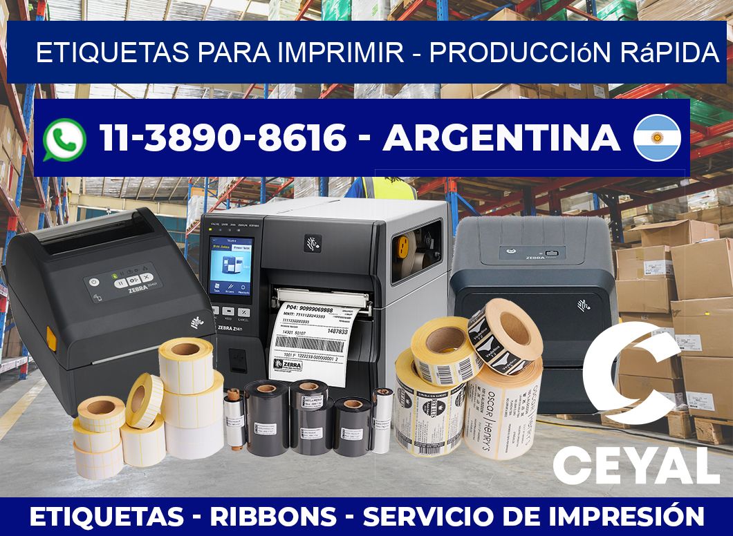 ETIQUETAS PARA IMPRIMIR – Producción rápida