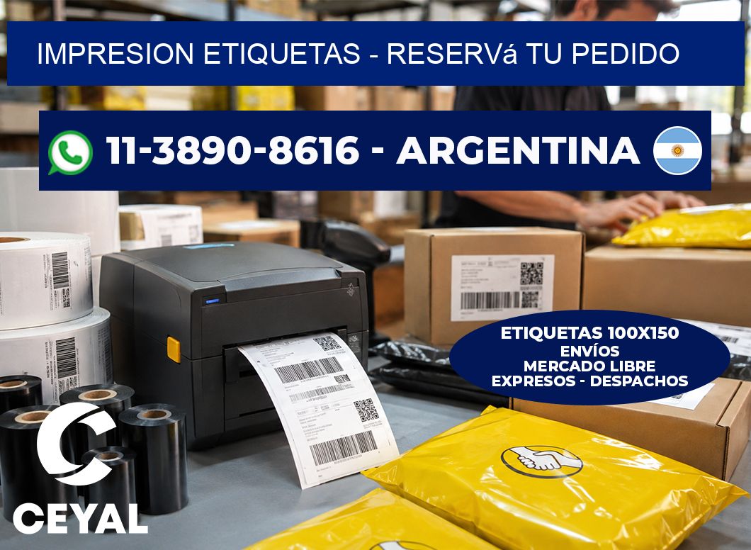 IMPRESION ETIQUETAS - Reservá tu pedido