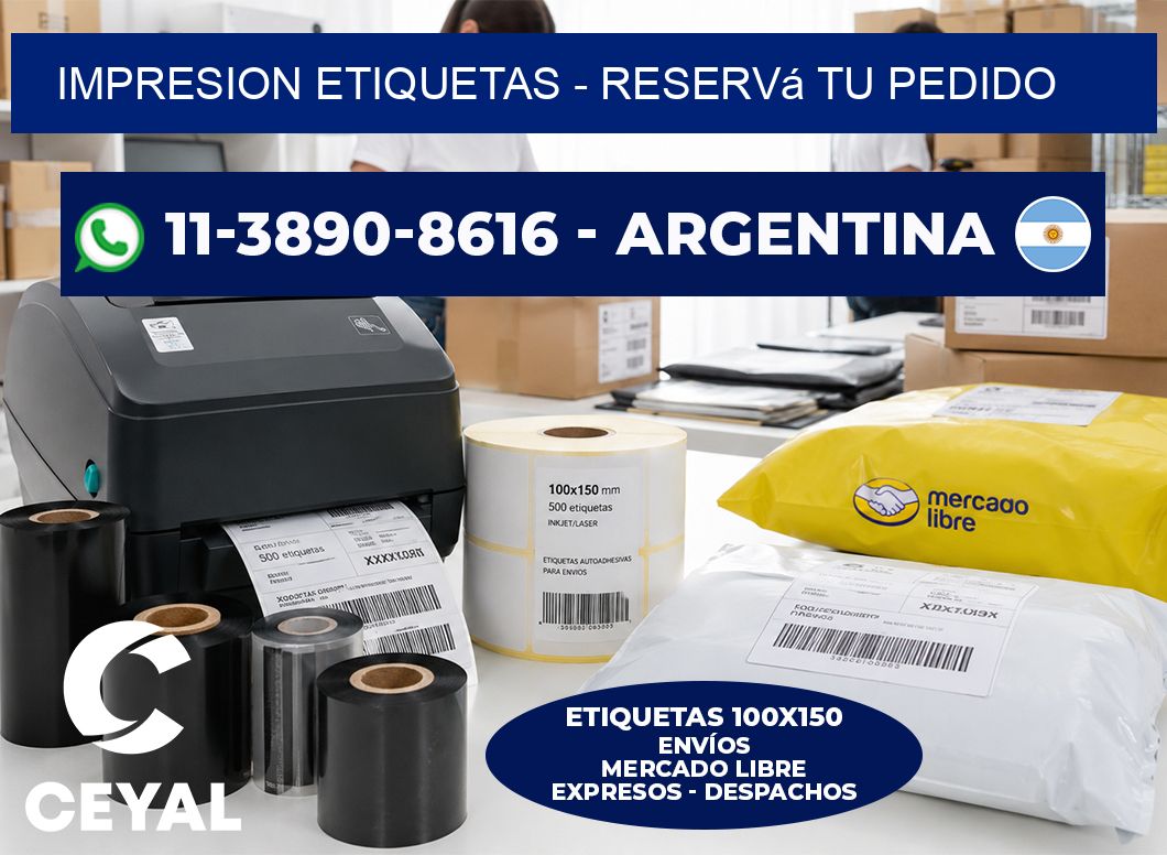 IMPRESION ETIQUETAS - Reservá tu pedido