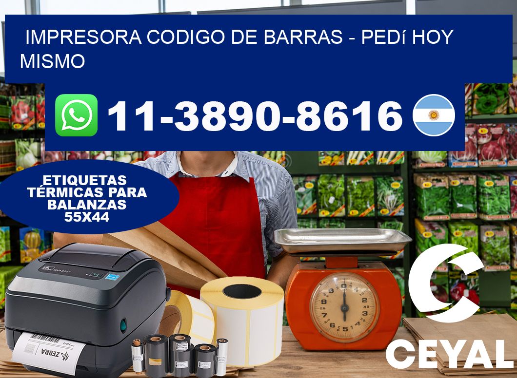 IMPRESORA CODIGO DE BARRAS – Pedí hoy mismo