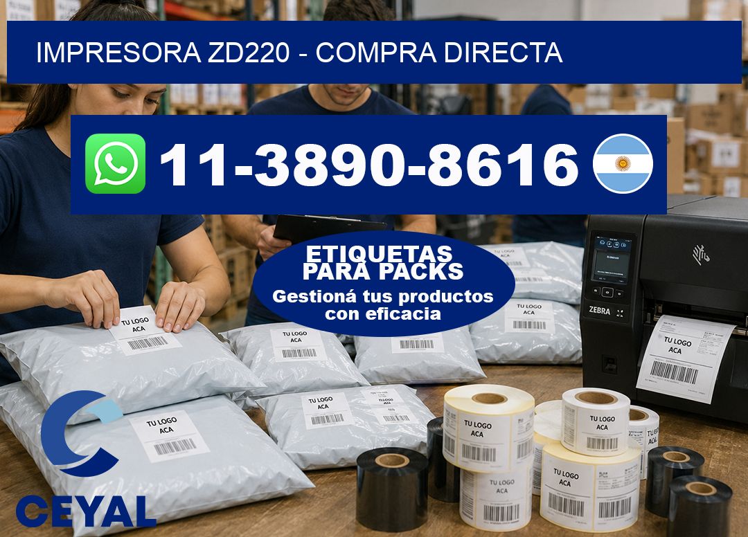 IMPRESORA ZD220 - Compra directa