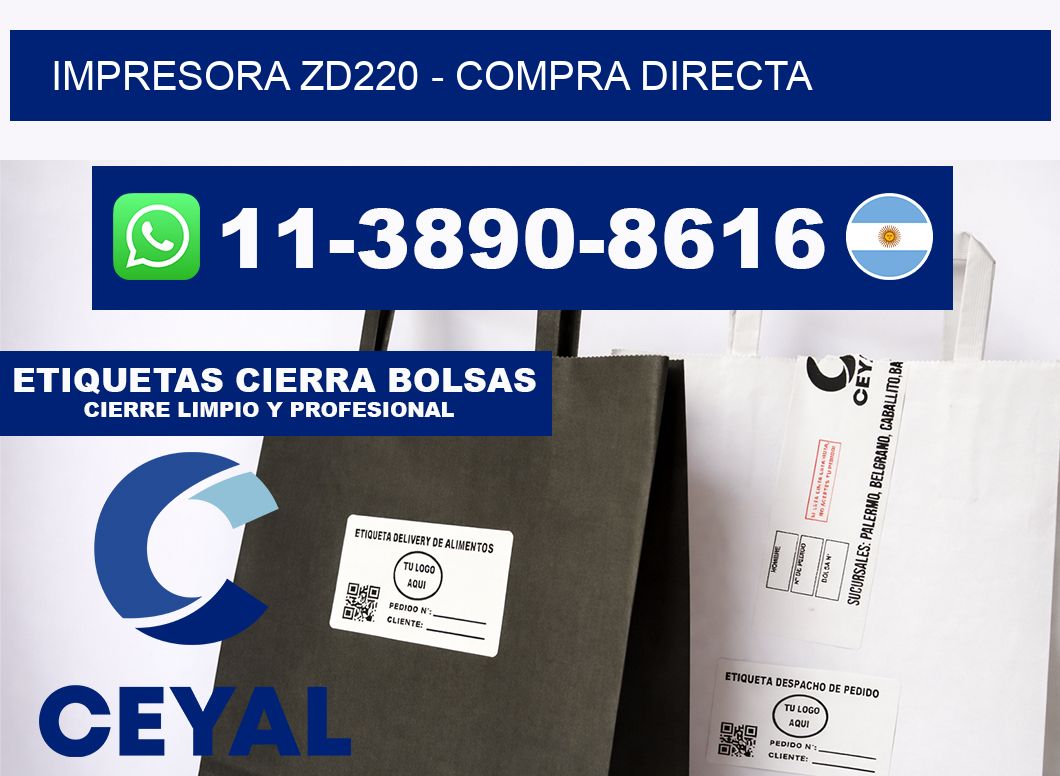 IMPRESORA ZD220 - Compra directa